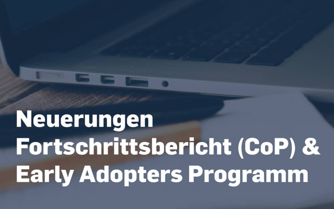 CoP 2.0 & Early Adopter Programm (EAP)