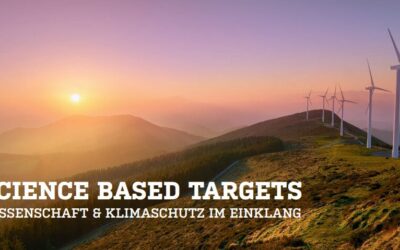 Science Based Targets: Wissenschaft und Klimaschutz im Einklang