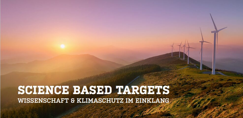 Science Based Targets: Wissenschaft und Klimaschutz im Einklang